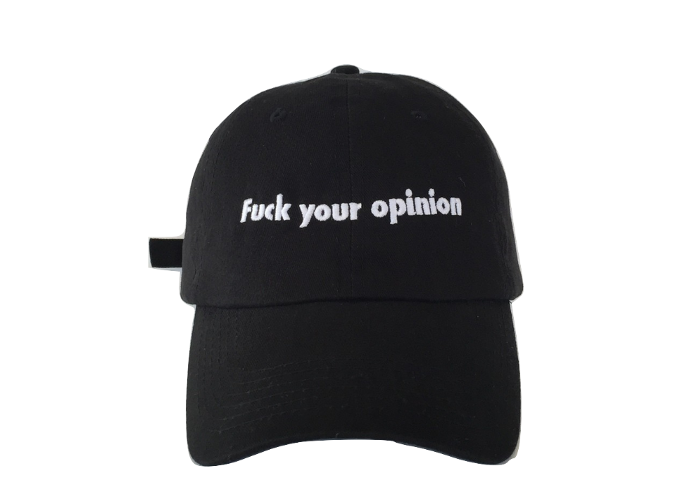 Opinions Don't Matter Hat